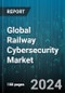 Global Railway Cybersecurity Market by Component (Services, Solutions), Security Type (Application Security, Data Protection, End Point Security), Type - Forecast 2024-2030 - Product Thumbnail Image