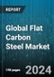 Global Flat Carbon Steel Market by Product (Cold-Rolled Coils, Galvanized Coils, Hot-Rolled Coils), Application (Building & Infrastructure, Energy, Mechanical Equipment Manufacturing) - Forecast 2024-2030 - Product Image