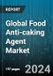 Global Food Anti-caking Agent Market by Product (Calcium Compounds, Magnesium Compounds, Microcrystalline Cellulose), Source (Natural, Synthetic), Form, Application - Forecast 2024-2030 - Product Image