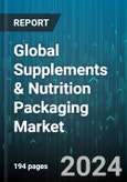 Global Supplements & Nutrition Packaging Market by Type (Primary Packaging, Secondary & Tertiary Packaging), Packaging Material (Glass, Metal, Paper & Cardboard), Packaging Formulation - Forecast 2024-2030- Product Image