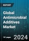 Global Antimicrobial Additives Market by Type (Inorganic, Organic), Application (Fabric, Paints & Coatings, Plastic), End-User - Forecast 2024-2030 - Product Image