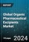 Global Organic Pharmaceutical Excipients Market by Function (Binders, Coating Agents, Colorants), Form (Oral Formulations, Parenteral Formulations, Topical Formulations), Product - Forecast 2024-2030 - Product Image
