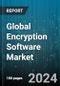 Global Encryption Software Market by Deployment (On-Cloud, On-Premise), Application (Application- Level Encryption, Column-Level Encryption, File-System Encryption), End-User - Forecast 2024-2030 - Product Thumbnail Image