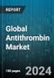 Global Antithrombin Market by Formulation (Liquid, Lyophilized), Source (Goat Milk, Human), Type, Route, Application - Forecast 2024-2030 - Product Thumbnail Image