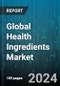Global Health Ingredients Market by Type (Functional Carbohydrates, Minerals, Nutritional Lipids), Source (Animal, Microbial, Plant), Distribution Channel, Application - Forecast 2024-2030 - Product Image