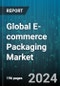 Global E-commerce Packaging Market by Material (Corrugated Board, Paper, Plastics), Products (Bags & Pouches, Boxes, Mailers), Type, End-User - Forecast 2024-2030 - Product Thumbnail Image