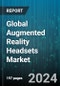 Global Augmented Reality Headsets Market by Type (Smartphone-Enabled Headsets, Standalone Headsets, Tethered Headsets), Application (Consumer, Enterprise) - Forecast 2024-2030 - Product Thumbnail Image