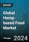 Global Hemp-based Food Market by Type (Hemp Protein Powder, Hemp Seed Oil, Hulled Hemp Seed), Distribution Channel (Convenience Stores, Supermarkets) - Forecast 2024-2030 - Product Thumbnail Image