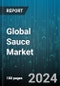 Global Sauce Market by Type (Barbecue Sauce, Bean Sauce, Fruit Sauce), Packaging (Bottles & Jars, Pouches & Sachets), Distribution Channel, Application - Forecast 2024-2030 - Product Image