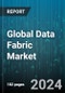Global Data Fabric Market by Component (Services, Software), Type (Disk-Based Data Fabric, In-Memory Data Fabric), Organization Size, Business Application, Deployment Mode, Vertical - Forecast 2024-2030 - Product Image