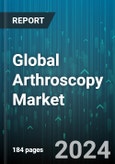 Global Arthroscopy Market by Product (Ablation Systems, Accessories & Disposables, Arthroscope Implants), Application (Elbow, Foot & Ankle, Hand & Wrist) - Forecast 2024-2030- Product Image