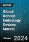Global Robotic Endoscopy Devices Market by Product (Diagnostic, Therapeutic), Application (Bronchoscopy, Colonoscopy, Laparoscopy), End-User - Forecast 2024-2030 - Product Thumbnail Image