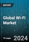 Global Wi-Fi Market by Component (Hardware, Services, Solution), Density (Enterprise-Class Wi-Fi, High-Density Wi-Fi), Location Type, Organization Size, Vertical - Forecast 2024-2030 - Product Thumbnail Image