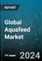 Global Aquafeed Market by Additives (Amino Acids, Antibiotics, Antioxidants), Ingredients (Additives, Corn, Fish Meal), End User - Forecast 2024-2030 - Product Image