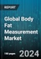 Global Body Fat Measurement Market by Product (Air Displacement Plethysmography, Bioimpedance Analyzers, Calipers), End-User (Clinics, Fitness Center, Hospitals) - Forecast 2024-2030 - Product Image