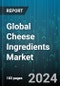 Global Cheese Ingredients Market by Ingredient Type (Additives, Cultures, Enzymes), Cheese Type (Natural Cheese, Processed Cheese) - Forecast 2024-2030 - Product Image