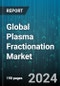 Global Plasma Fractionation Market by Product (Albumin, Coagulation Factor Concentrates, Immunoglobulin), Application (Critical Care, Hemato-Oncology, Hematology), End-User - Forecast 2024-2030 - Product Thumbnail Image