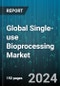 Global Single-use Bioprocessing Market by Function (Cell Culture, Filtration, Mixing), Product (Bioprocess Drums Liners & Accessories, Disposable Mixers, Disposable or Single-Use Bioreactors), Workflow, End-User - Forecast 2024-2030 - Product Thumbnail Image