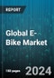 Global E-Bike Market by Component (Battery, Brake System, Crank Gear), Class (Class-I, Class-II, Class-III), Battery, Speed, Ownership, Usage - Forecast 2024-2030 - Product Image