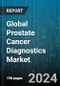 Global Prostate Cancer Diagnostics Market by Test Type (Confirmatory Tests, Preliminary Tests), Age Group (Age 55-75, Age <55, Age>75), End-User - Forecast 2024-2030 - Product Image
