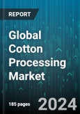 Global Cotton Processing Market by Equipment (Ginning, Spinning), Operation (Automatic, Semi-Automatic), Product, Application - Forecast 2024-2030- Product Image