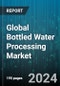 Global Bottled Water Processing Market by Equipment (Blow Molders, Bottle Washers, Fillers & Cappers), Technology (Bottle Washing & Filling, Chlorination, Microfiltration), Capacity, Application - Forecast 2024-2030 - Product Thumbnail Image