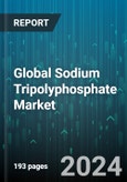 Global Sodium Tripolyphosphate Market by Type (Gels, Granular, Liquid), Grade (Food Grade, Technical Grade), Application, End-Use - Forecast 2024-2030- Product Image