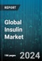 Global Insulin Market by Drug (Biologic, Biosimilar), Type (Intermediate-acting Insulin, Long-acting Insulin, Premixed Insulin), Application - Forecast 2024-2030 - Product Thumbnail Image
