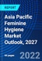 Asia Pacific Feminine Hygiene Market Outlook, 2027 - Product Thumbnail Image