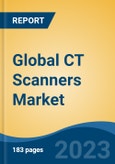 Global CT Scanners Market - Industry Size, Share, Trends, Opportunity, and Forecast, 2018-2028- Product Image