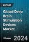 Global Deep Brain Stimulation Devices Market by Product (Dual-Channel, Single Channel), Application (Depression, Dystonia, Epilepsy), End-User - Forecast 2024-2030 - Product Thumbnail Image