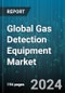Global Gas Detection Equipment Market by Sensor Type, Power Source, Industry - Forecast 2024-2030 - Product Image