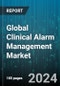 Global Clinical Alarm Management Market by Product (Bed Alarms, EMR Integration System, Nurse Call System), Component (Services, Solutions), End User - Forecast 2023-2030 - Product Image