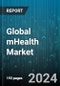 Global mHealth Market by Product (Connected Medical Devices, Mobile Health Apps, Mobile Health Services), End User (Healthcare Patients, Healthcare Payers, Healthcare Providers), Application - Forecast 2024-2030 - Product Thumbnail Image