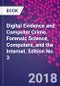 Digital Evidence and Computer Crime. Forensic Science, Computers, and the Internet. Edition No. 3 - Product Thumbnail Image