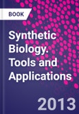 Synthetic Biology. Tools and Applications- Product Image
