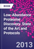 Low-Abundance Proteome Discovery. State of the Art and Protocols- Product Image