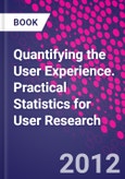Quantifying the User Experience. Practical Statistics for User Research- Product Image