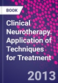 Clinical Neurotherapy. Application of Techniques for Treatment- Product Image