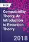 Computability Theory. An Introduction to Recursion Theory - Product Image