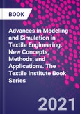 Advances in Modeling and Simulation in Textile Engineering. New Concepts, Methods, and Applications. The Textile Institute Book Series- Product Image