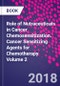 Role of Nutraceuticals in Cancer Chemosensitization. Cancer Sensitizing Agents for Chemotherapy Volume 2 - Product Image