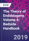 The Theory of Endobiogeny. Volume 4: Bedside Handbook - Product Image