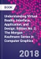 Understanding Virtual Reality. Interface, Application, and Design. Edition No. 2. The Morgan Kaufmann Series in Computer Graphics - Product Thumbnail Image