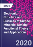 Electronic Structure and Surfaces of Sulfide Minerals. Density Functional Theory and Applications- Product Image