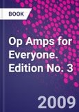 Op Amps for Everyone. Edition No. 3- Product Image