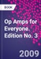 Op Amps for Everyone. Edition No. 3 - Product Image