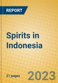 Spirits in Indonesia: ISIC 1551- Product Image