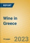 Wine in Greece - Product Image