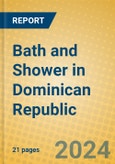 Bath and Shower in Dominican Republic- Product Image